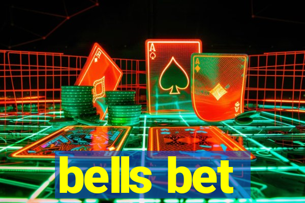 bells bet